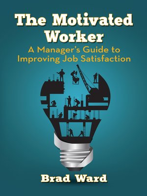 cover image of The Motivated Worker